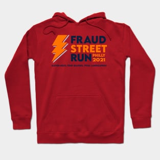 Fraud Street Run 2021 Hoodie